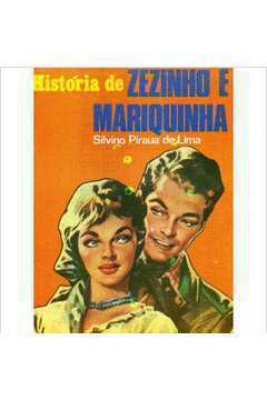 Historia de Zezinho e Mariquinha