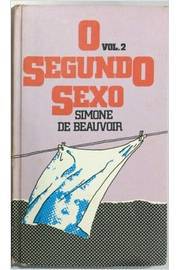 O Segundo Sexo - Volume 2
