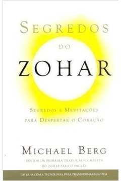 Segredos do Zohar: Edição de Bolso / 1ª Ed de Michael Berg pela Kabbalah (2011)