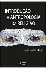 Introdução á Antropologia da Religião