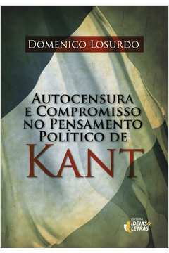 Autocensura e Compromisso no Pensamento Político de Kant