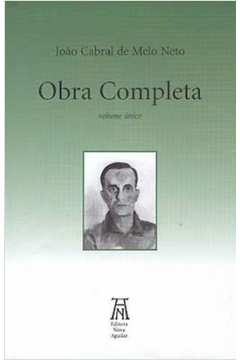 João Cabral de Melo Neto - Obra Completa Volume Único