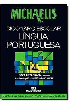Michaelis - Dicionário Escolar - Língua Portuguesa