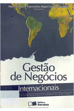Gestão de Negócios Internacionais de Marco Antonio S. de Vasconcellos/ Miguel Lima pela Saraiva (2006)

