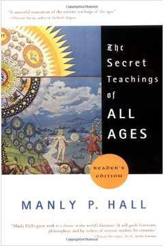 The Secret Teachings of All Ages - Readers Edition