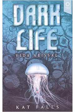 Dark Life - Vida Abissal