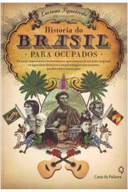 História do Brasil para Ocupados