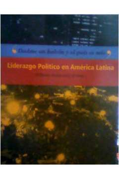 Liderazgo Político En América Latina