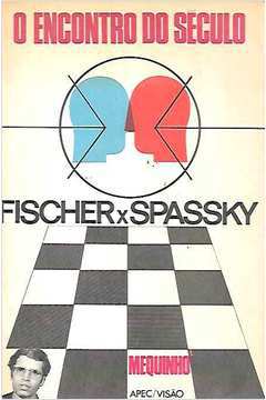 Livro O Encontro Do Século Fischer X Spassky Xadrez Mequinho