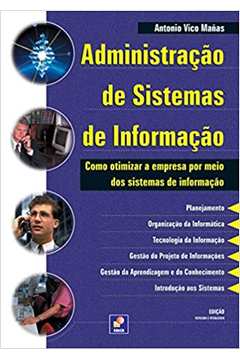 Administração de Sistema de Informação de Antonio Vico Manas pela Érica (1999)

