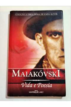 Maiakóvski - Vida e Poesia
