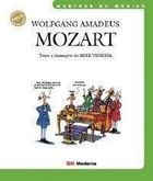 Coleção Mestre da Música. Wolfgang Amadeus Mozart