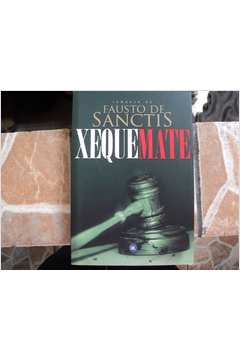Xeque-Mate: Fausto Martin De Sanctis: 9788575750223: : Books
