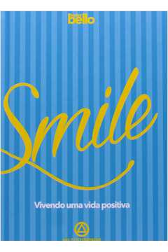 Smile - Vivendo uma Vida Positiva