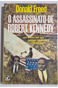 O Assassinato de Robert Kennedy