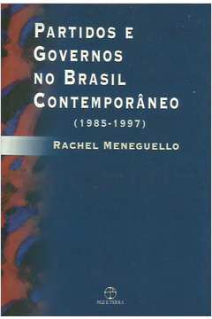Partidos e Governos no Brasil Contemporâneo