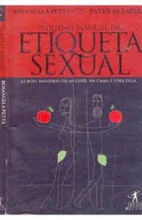 Pequeno Manual da Etiqueta Sexual