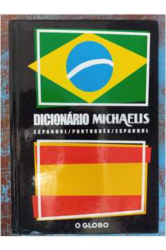 Dicionário Michaelis Espanhol Português Espanhol