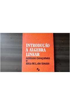 Livro: Introdução à Álgebra - Adilson Gonçalves | Estante Virtual