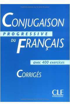 Conjugaison Progressive Du Français Corriges