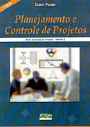 Planejamento e Controle de Projetos - Vol. 02
