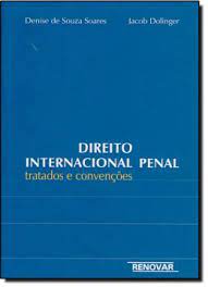Direito Internacional Penal Tratados e Convenções
