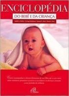 Enciclopedia do Bebe e da Crianca