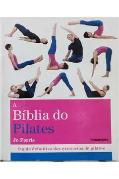 A Bíblia do Pilates **