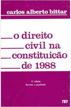 O Direito Civil na Constituição de 1988
