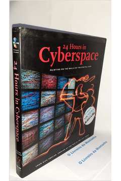 24 Hours in Cyberspace.