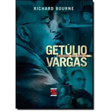 Getulio Vargas - a Esfinge dos Pampas