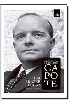 As Cartas de Truman Capote: um Prazer Fugaz