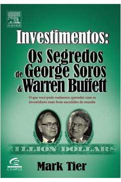 Investimentos - os Segredos de George Soros e Warren Buffett