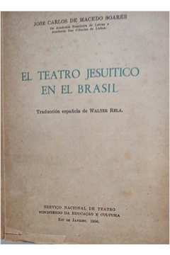 El Teatro Jesuitico En El Brasil