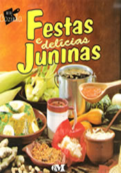 Festas e Delícias Juninas - Col. Mini Cozinha