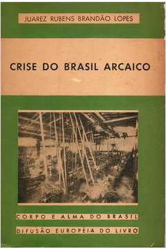 Crise do Brasil Arcaico