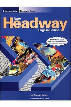 New Headway - English Course * Intermediate Students Book *