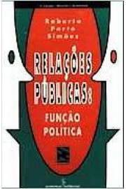 Relações Públicas: Função Política de Roberto Porto Simões pela Summus (1995)
