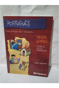 Português uma Proposta para o Letramento