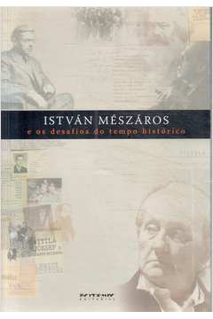 István Mészáros e os Desafios do Tempo Histórico
