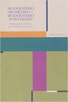 Modernismo Brasileiro e Modernismo Portugues