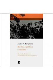 Revoltas, Repúblicas e Cidadania