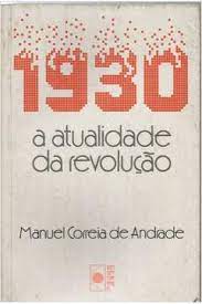1930: a Atualidade da Revolução