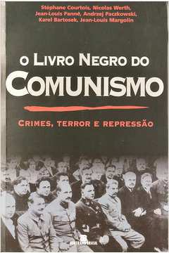 Livro - o Livro Negro do Comunismo