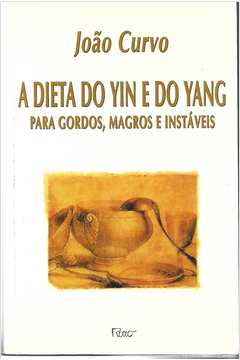 A Dieta do Yin e do Yang