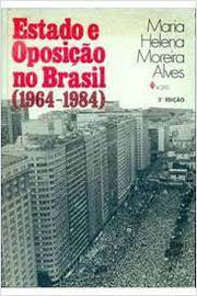 Estado Oposição no Brasil (1964-1984)