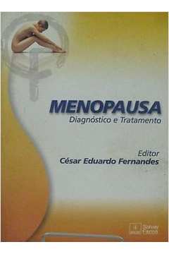 Menopausa Diagnóstico e Tratamento