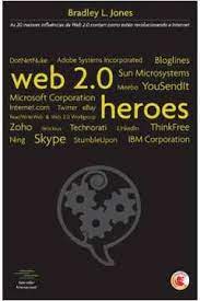 Web 2. 0 Heroes