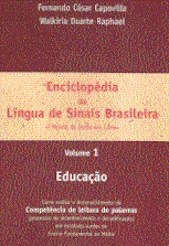 Enciclopédia de Língua de Sinais Brasileira - Vol. 1 Educação
