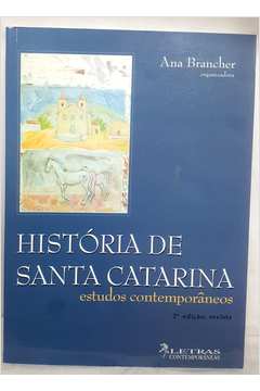 História de Santa Catarina - Estudos Contemporâneos